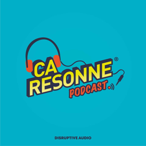 vignette du podcast : Ça Résonne