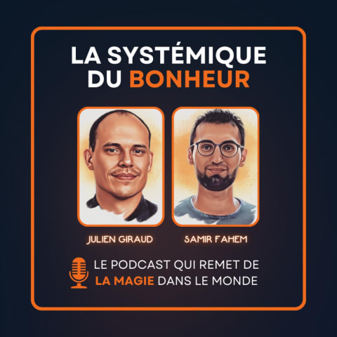 vignette du podcast : La systémique du bonheur