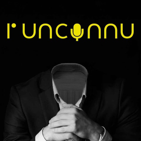 vignette du podcast : L&rsquo;unconnu