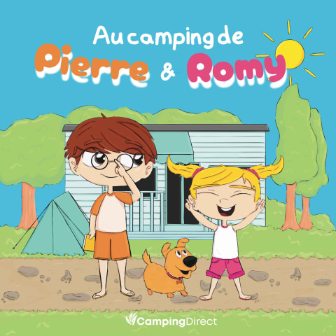 vignette du podcast : Au Camping de Pierre et Romy