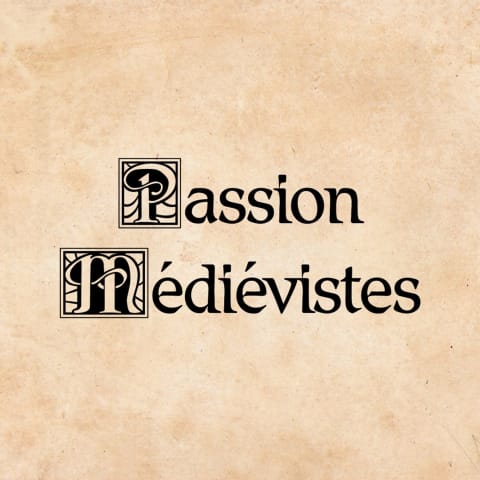 vignette du podcast : Passion Médiévistes