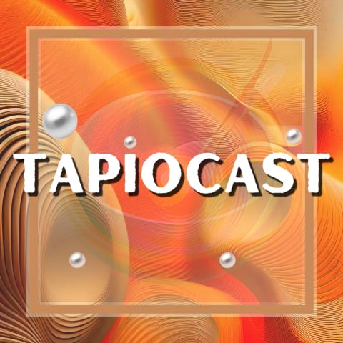 vignette du podcast : TapioCast