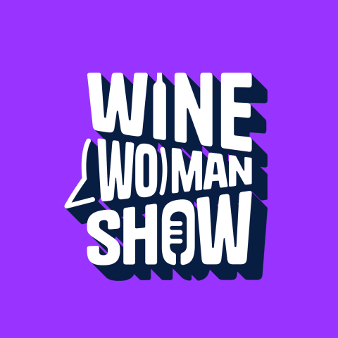 vignette du podcast : Wine (Wo)Man Show