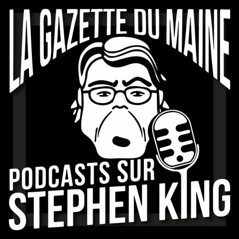 vignette du podcast : La Gazette du Maine