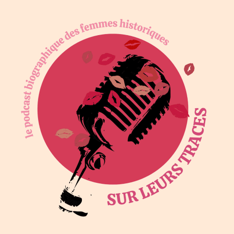 vignette du podcast : Sur Leurs Traces