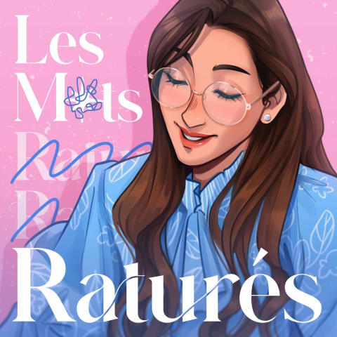 vignette du podcast : Les Mots Raturés