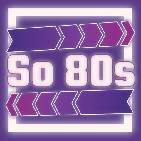 vignette du podcast : So 80&rsquo;s