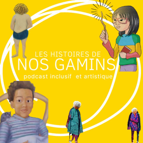 vignette du podcast : Les histoires de nos gamins