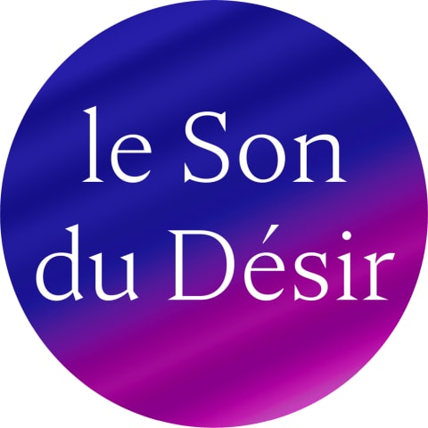 vignette du podcast : Le son du désir