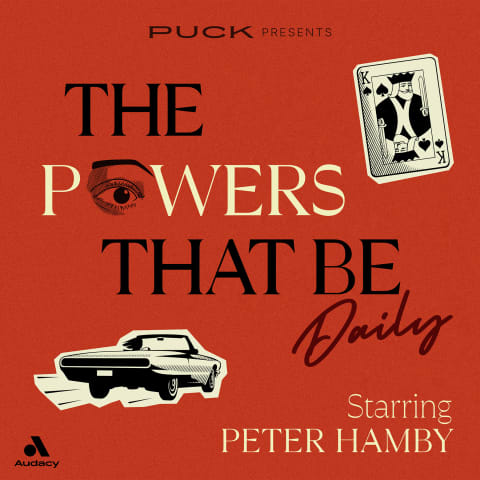 Podcast cover: The Powers That Be: Daily