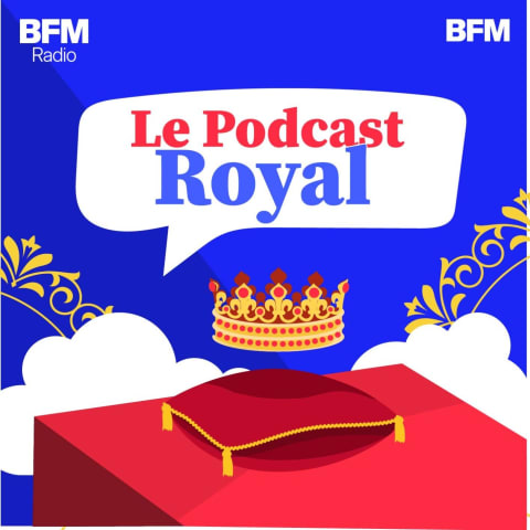 Vignette du podcast : Le podcast royal