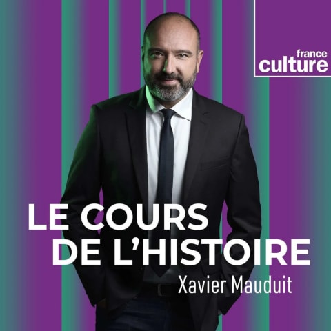 vignette du podcast : Le Cours de l&rsquo;histoire
