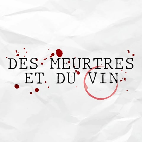 Vignette du podcast : Des Meurtres et du Vin