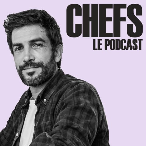 vignette du podcast : CHEFS