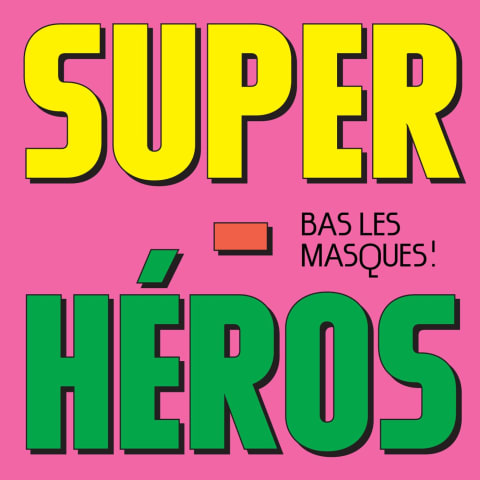 vignette du podcast : SUPER HEROS : BAS LES MASQUES