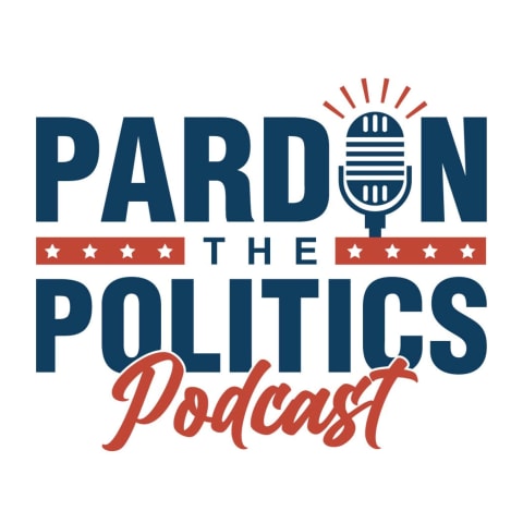 Podcast cover: Pardon the Politics
