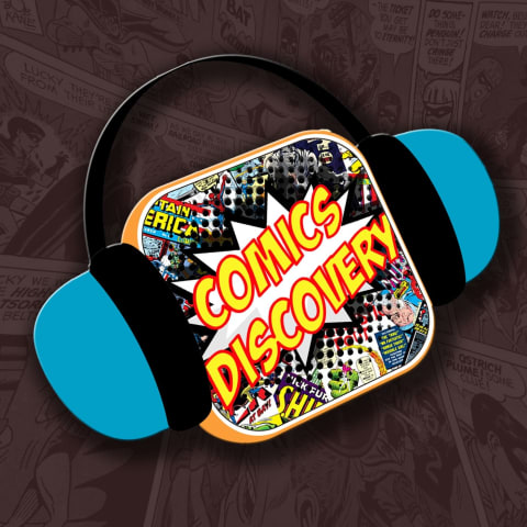 vignette du podcast : ComicsDiscovery