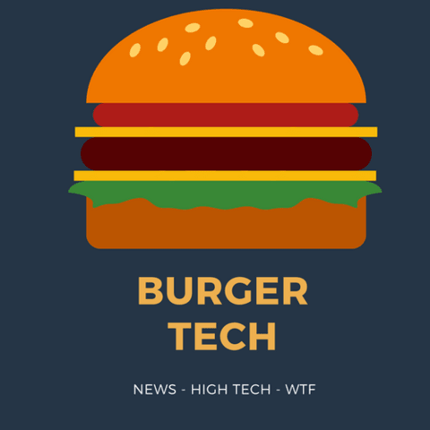 vignette du podcast : Burger Tech