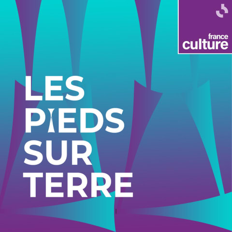 vignette du podcast : Les Pieds sur terre