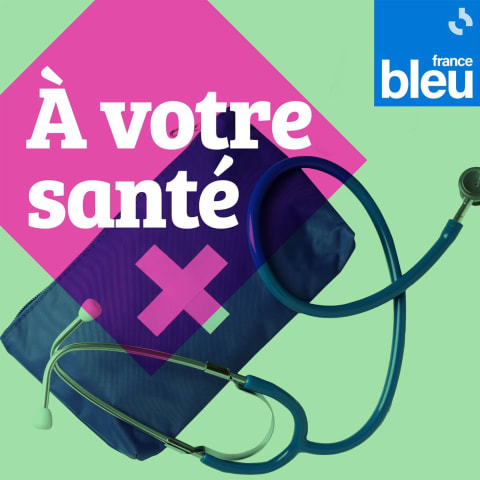 vignette du podcast : A votre santé