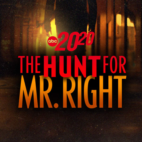 The Hunt for Mr. Right