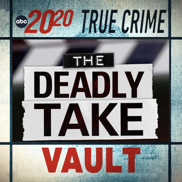 True Crime Vault: The Deadly Take