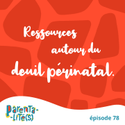Ressources autour du deuil périnatal