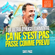 1ER ULTRA D'HUGO TORMENTO : ÇA NE S'EST PAS PASSÉ COMME PRÉVU !