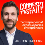 Les 5 conseils d’entrepreneurs à appliquer issus de l'épisode 238 avec Solange Arnaud (Médoucine) ⎮ Julien Hatton