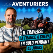 Il traverse la France à cheval en solo pendant 45 jours [PARTIE 1]