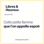 188 – Ce qui nous tient debout quand tout s'effondre