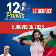 Eurovision 2026 - Le Debrief