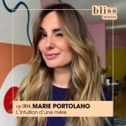 [☀️ SELECTION] - MARIE PORTOLANO, L'INTUITION D'UNE MÈRE