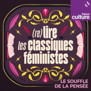 (Re)lire les classiques féministes 2/4 : "Le Deuxième Sexe" de Simone de Beauvoir par la philosophe Manon Garcia