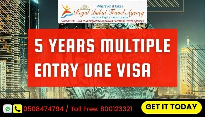 5 Years Multiple Entry Dubai UAE Visa