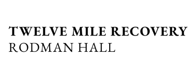 Twelve Mile Recovery at Rodman Hall logo