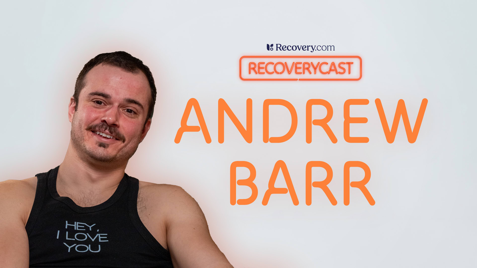 Finding Your Punchline: Comedian Andrew Barr’s 10 Insights on Addiction and Recovery