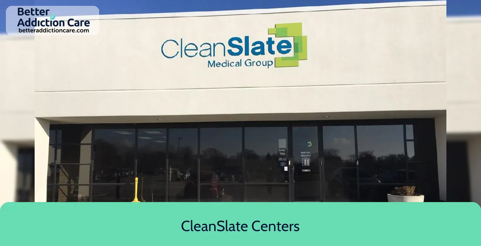 CleanSlate Centers Greenwood facility