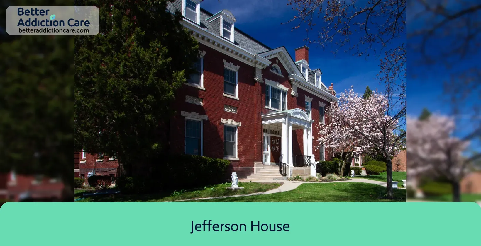 Jefferson House facility