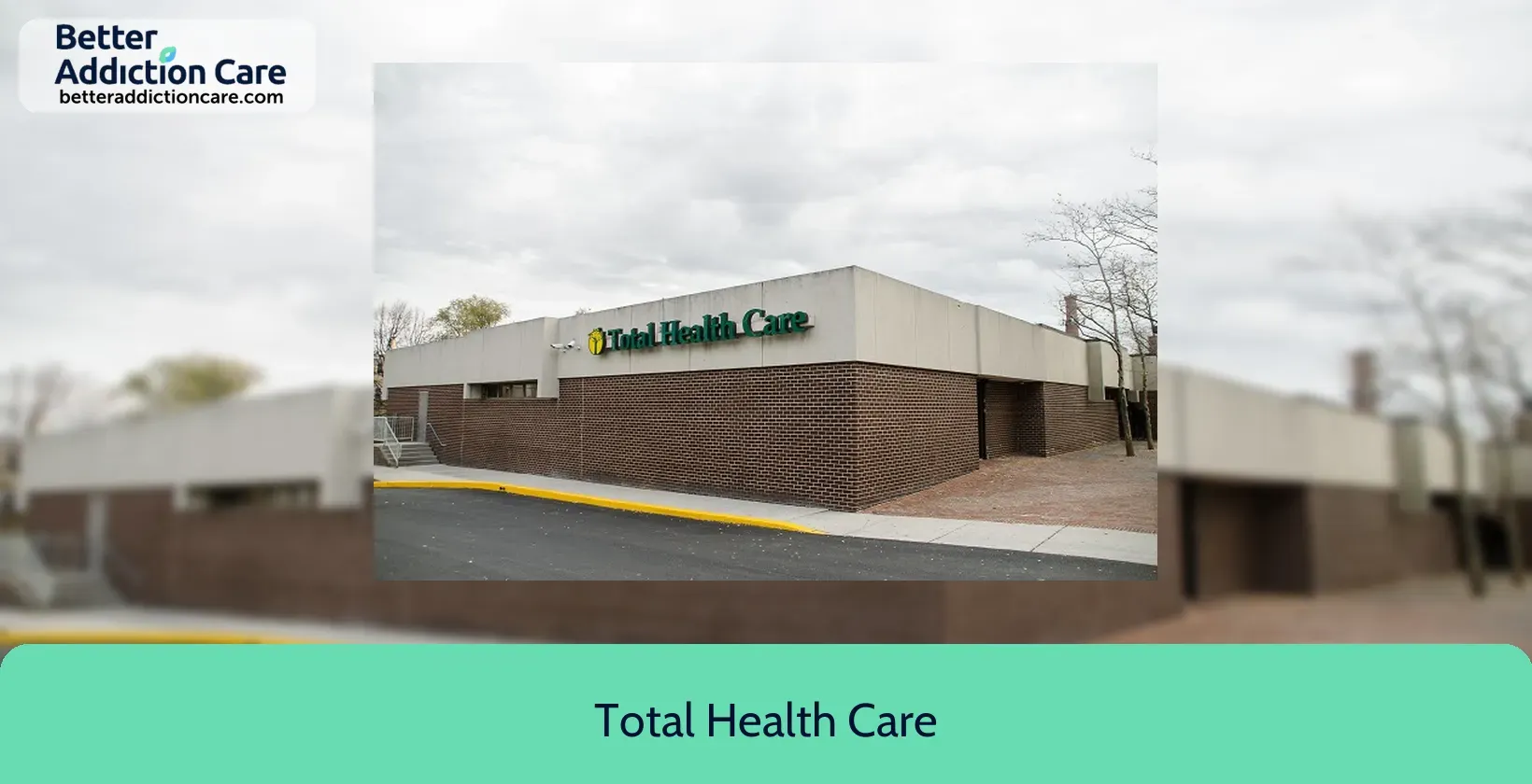 Total Healthcare facility