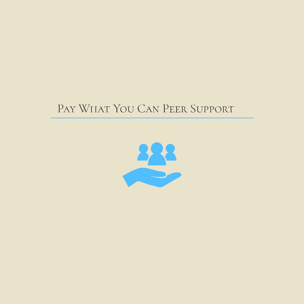 Pay What You Can Peer Support facility