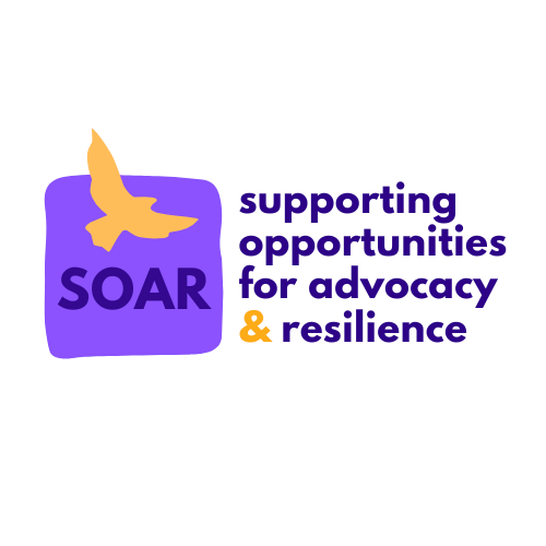 SOAR (Supporting Opportunities for Advocacy & Resilience) facility