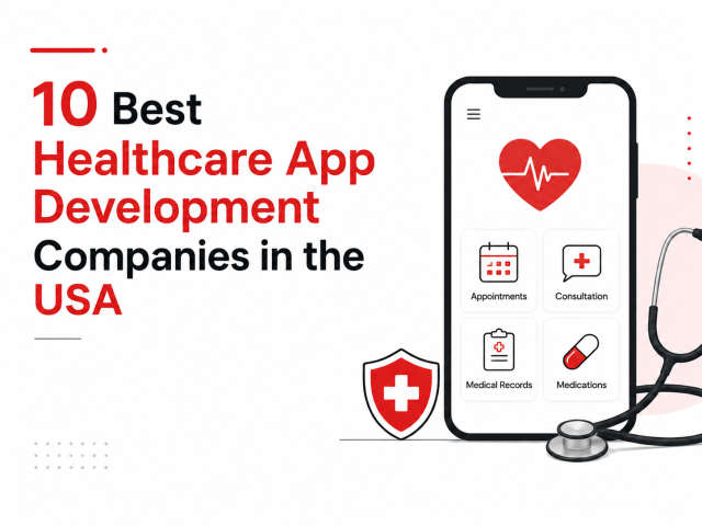 10 Best Healthcare App Development Companies in the USA
