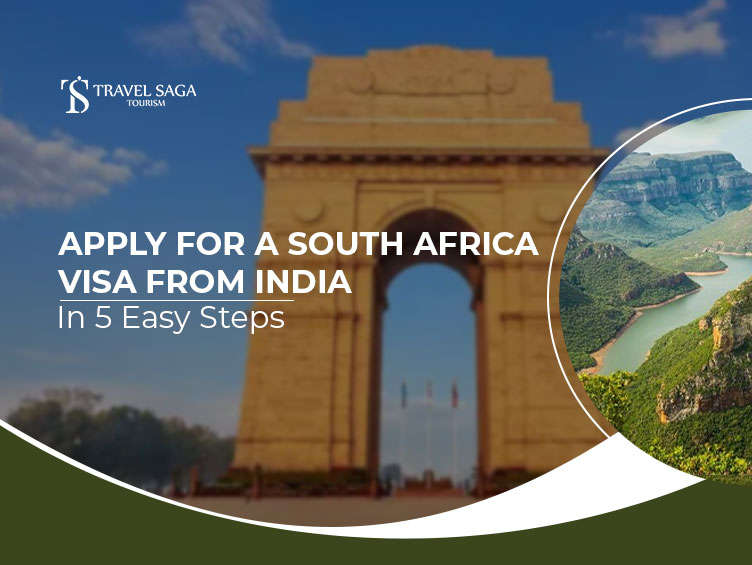 Apply for a South Africa Visa from India in 5 Easy Steps
