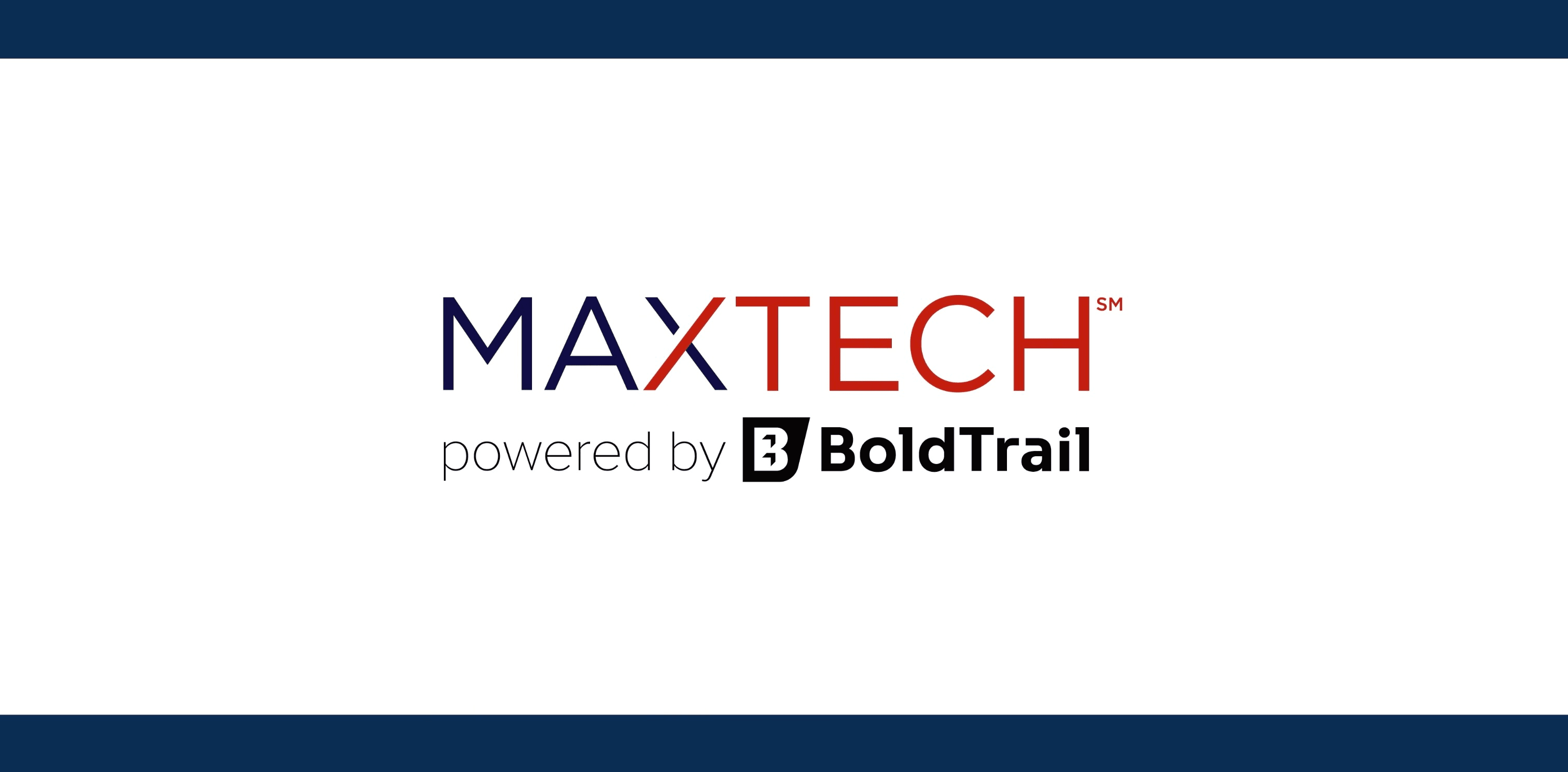 MAX/Tech powered by BoldTrail