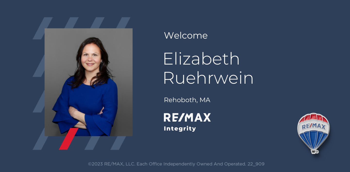 Welcome Elizabeth Ruehrwein - Rehoboth, MA - RE/MAX Integrity