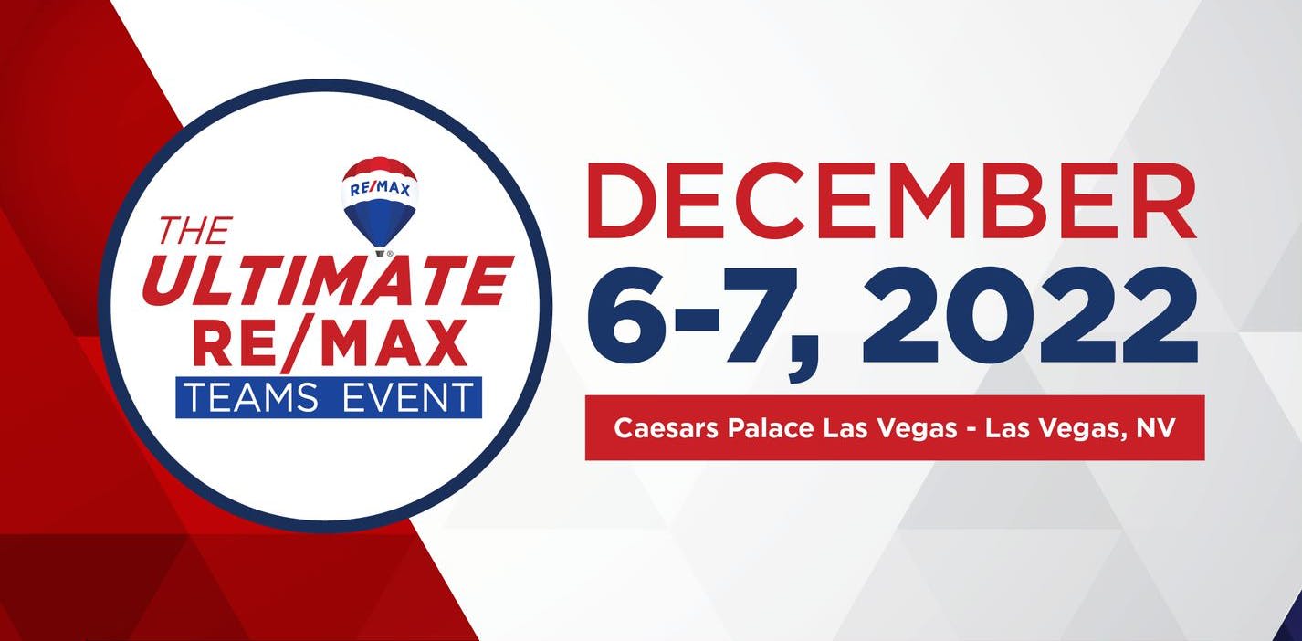 The Ultimate RE/MAX Teams Event 2022
