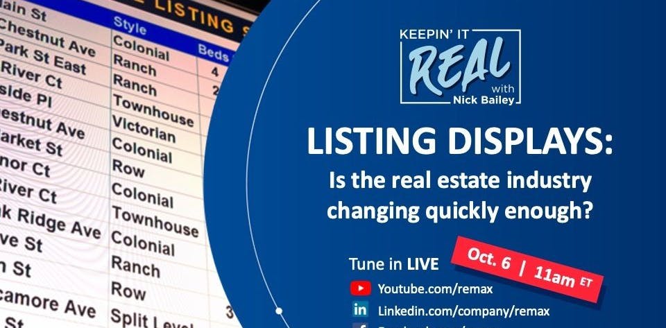 Keepin' It Real with Nick Bailey - Listing Displays: Is the Real Estate Industry Changing Quickly Enough?