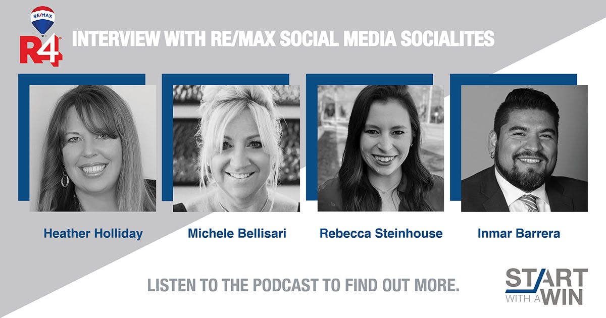 The RE/MAX Social Media Socialites on the Start With a Win podcast
