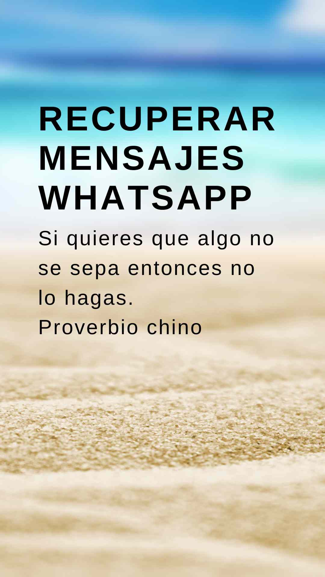 Recuperar mensajes de texto borrados en Whatsapp